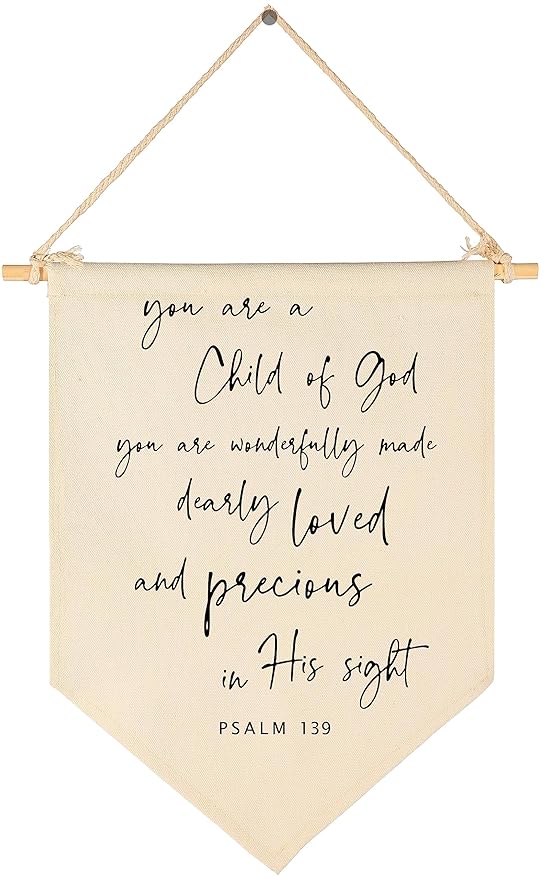 You Are A Child of God-Scripture Wall Decor, Baby Banner Gift Shower-Flag Decor Gifts for Baby Boys Girls Newborn Kids-Banner Wall Sign Gifts for Nursery Baby Room Playroom Bedroom Front Door