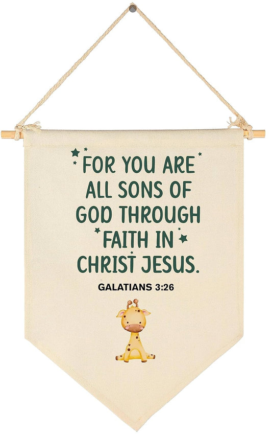 for You Are All Sons of God-Bible Verse Sign-Scripture Decor-Flag Decor Gift For Baby Boys Newborn Kids- Banner Wall Sign Gifts For Nursery Baby Room Playroom Bedroom Front Door