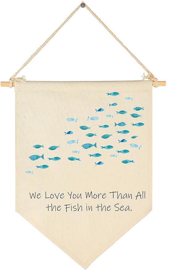 We Love You More Than All the Fish in the Sea- Flag Sign Gifts for Boys Girls Kids Baby Newborn -Banner Wall Art Gifts for Nursery Baby Room Playroom Bedroom Front Door-New Home Christmas Gift