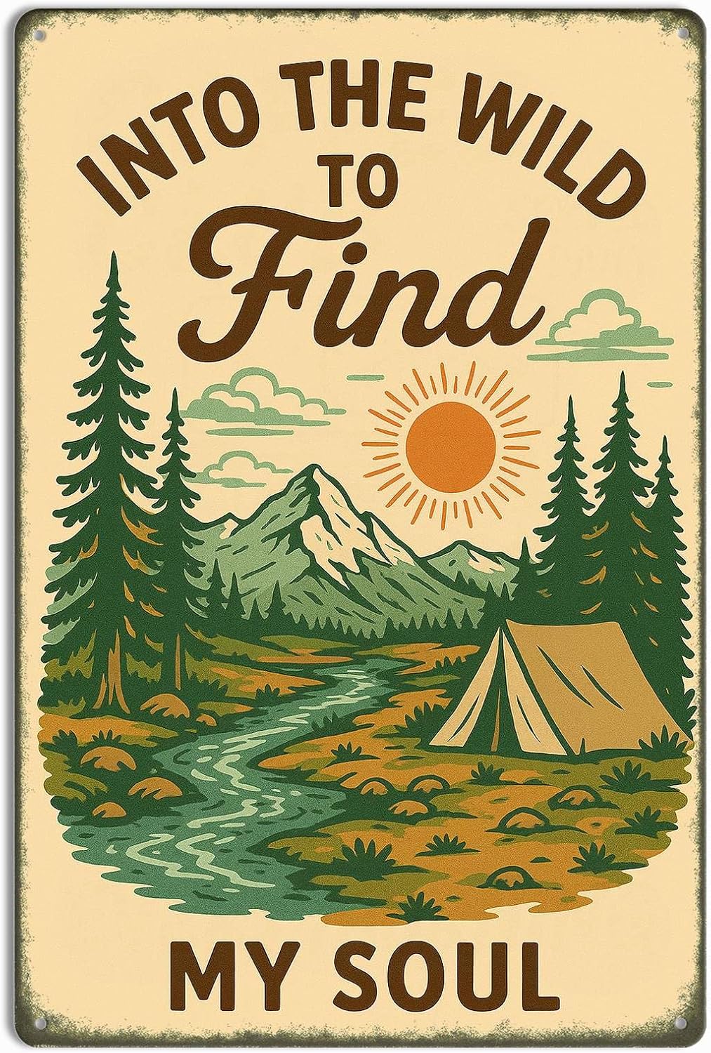 Into the Wild to Find My Soul Metal Tin Sign – Camper Wall Decor, RV Decorations for Inside, Adventure Camping Sign for Campsite, Rustic Camper Decor 8x12 Inch