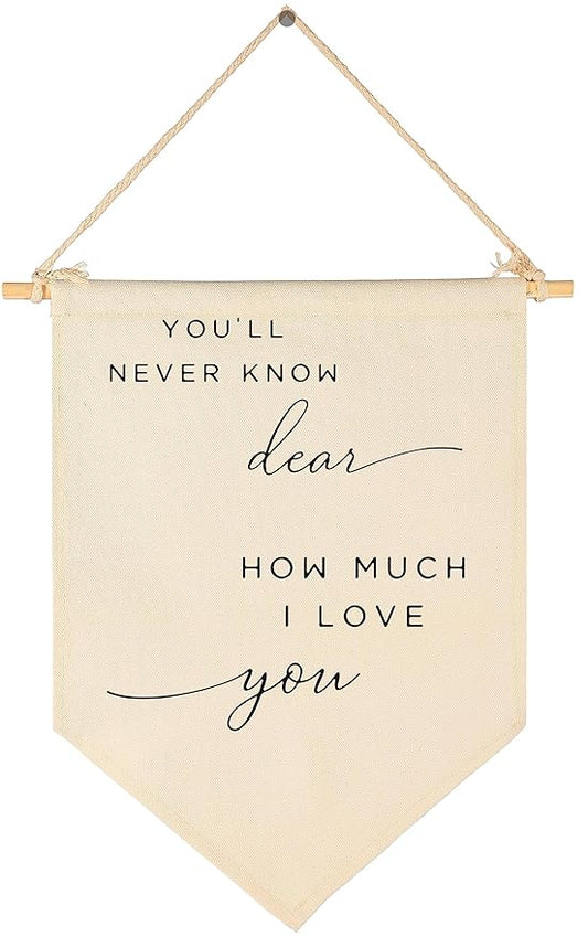 You'll Never Know-I Love You-Flag Sign Gifts for Baby Newborn Boys Girls Kids-Baby Present Shower-Banner Wall Decor Present for Nursery Bedroom Playroom Front Door-New Home Christmas Gift