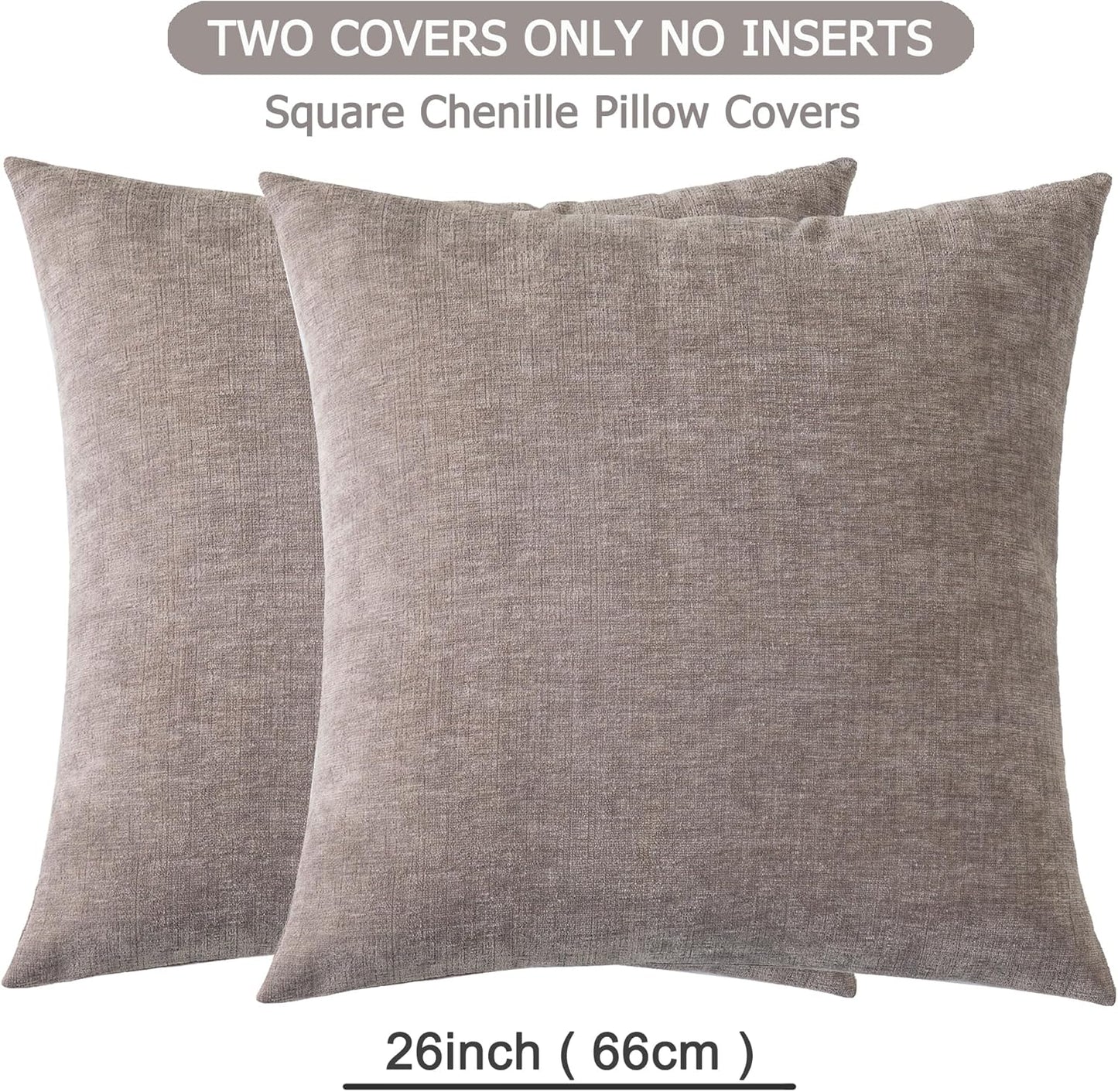 GAWAMAY Decorative Chenille Throw Pillow Covers 26x26 Inch Pack of 2, Soft Square Couch Pillow Cover for Sofa Cushion Living Room Bedroom Oversized Pillowcases Taupe Grey 66x66cm (ONLY Covers)
